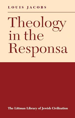 9781904113270: Littman Theology in the Responsa (The Littman Library of Jewish Civilization)