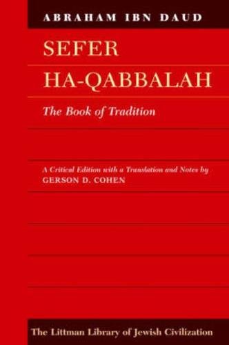 Stock image for Sefer HaQabbalah: The Book of Tradition (Littman Library of Jewish Civilization) for sale by Sunny Day Books