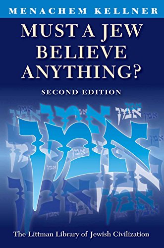 Stock image for Must a Jew Believe Anything? for sale by Blackwell's