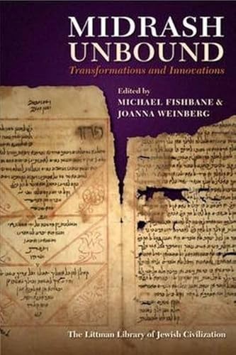 9781904113713: Midrash Unbound: Transformations and Innovations (The Littman Library of Jewish Civilization)