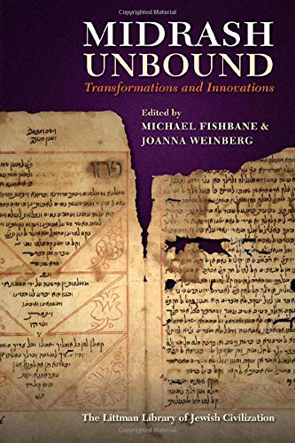 9781904113713: Midrash Unbound: Transformations and Innovations (The Littman Library of Jewish Civilization)