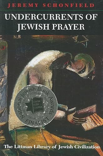 Beispielbild fr Undercurrents of Jewish Prayer zum Verkauf von Red's Corner LLC