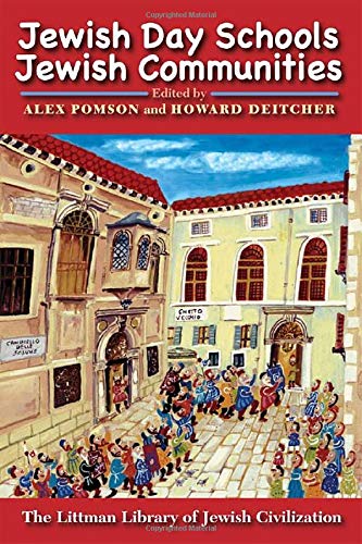 Beispielbild fr Jewish Day Schools, Jewish Communities: A Reconsideration (The Littman Library of Jewish Civilization) zum Verkauf von WorldofBooks
