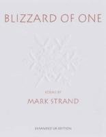 Stock image for Blizzard of One: Poems. by Mark Strand for sale by WorldofBooks