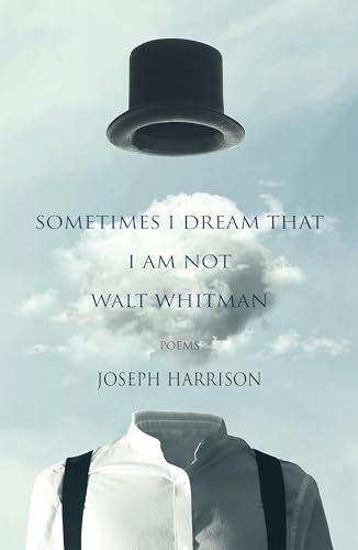 9781904130987: Sometimes I Dream That I Am Not Walt Whitman: poems