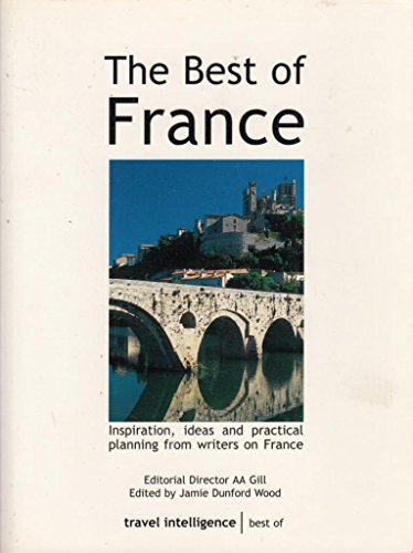 Stock image for The Best of France for sale by Goldstone Books