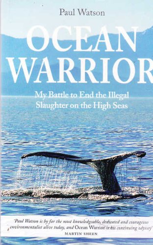 9781904132257: Ocean Warrior: My Battle to End the Illegal Slaughter on the High Seas