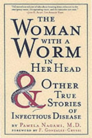 Stock image for The Woman with a Worm in Her Head for sale by The Book Spot