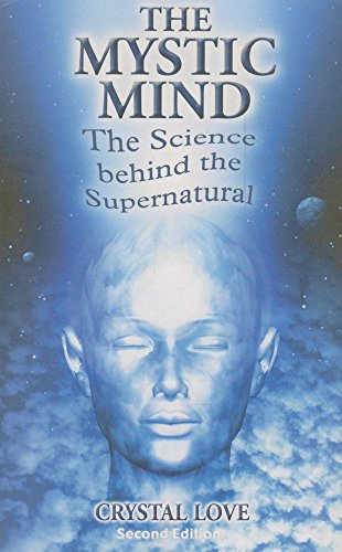 9781904132516: The Mystic Mind: The Science Behind the Supernatural