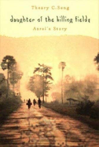 Stock image for Daughter of the Killing Fields: Asrei's Story for sale by WorldofBooks