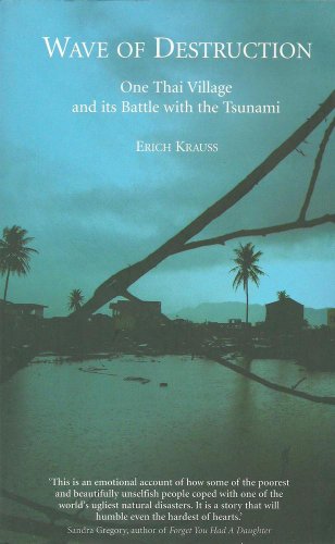 Stock image for Wave of Destruction: One Thai Village and its Battle with the Tsunami for sale by WorldofBooks