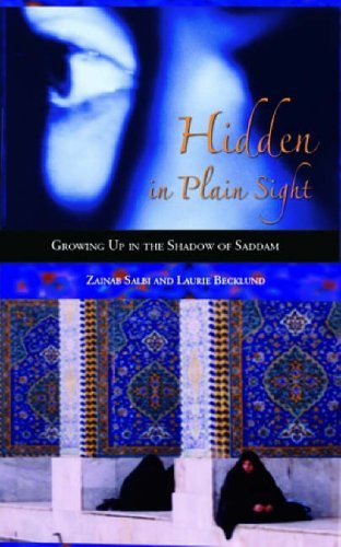 9781904132813: Hidden in Plain Sight: Growing Up in the Shadow of Saddam Hussein