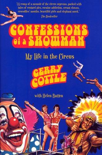 Imagen de archivo de Confessions of a Showman: My Life in the Circus a la venta por AwesomeBooks