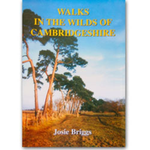 Stock image for Walks in the Wilds of Cambridgeshire for sale by WorldofBooks