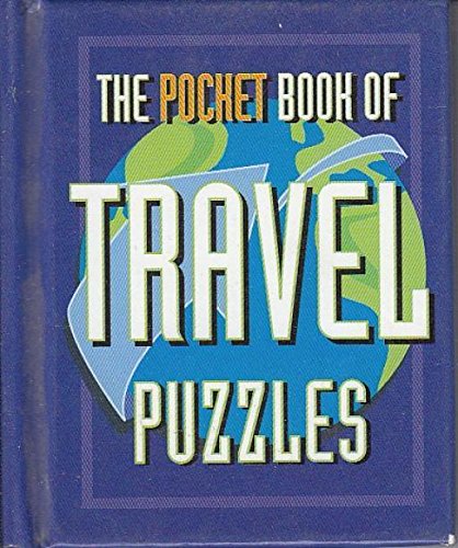 Beispielbild fr Pocket Book of Travel Puzzles zum Verkauf von Wonder Book