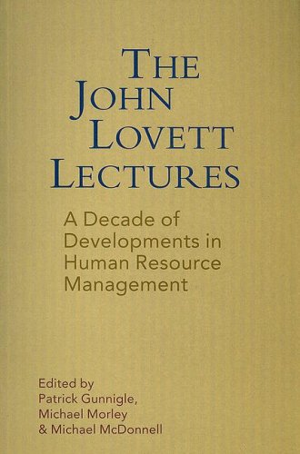 Imagen de archivo de John Lovett Lectures: A Decade of Developments in Human Resource Management in Ireland a la venta por Cambridge Rare Books