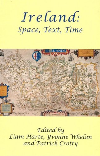 Stock image for Ireland: Space, Text, Time for sale by Y-Not-Books