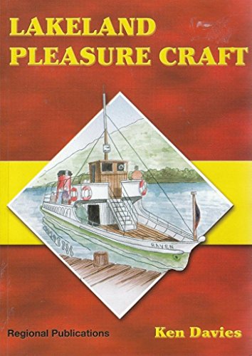 LAKELAND PLEASURE CRAFT. (9781904149033) by Ken. Davies