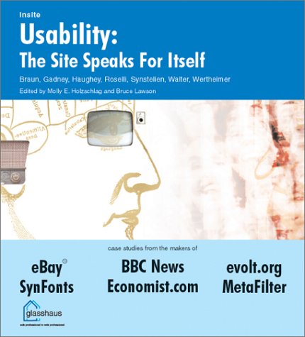 Beispielbild fr Usability: The Site Speaks For Itself zum Verkauf von WorldofBooks