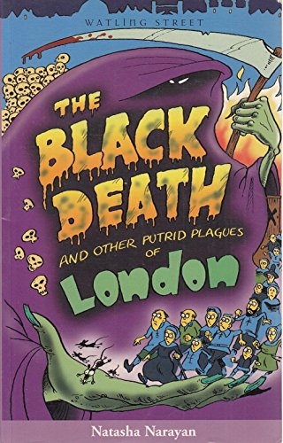 Imagen de archivo de The Black Death and Other Putrid Plagues of London (Of London Series) a la venta por Hey Reader