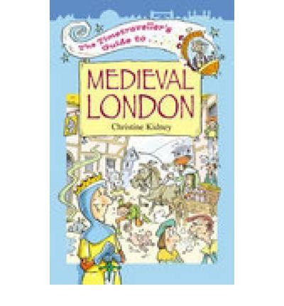 Beispielbild fr The Timetraveller's Guide to Medieval London zum Verkauf von ThriftBooks-Dallas