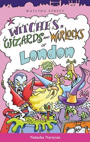 Stock image for Witches, Wizards and Warlocks of London (Of London Series) for sale by Revaluation Books