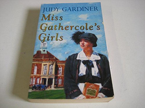 Stock image for Miss Gathercole's Girls for sale by AwesomeBooks