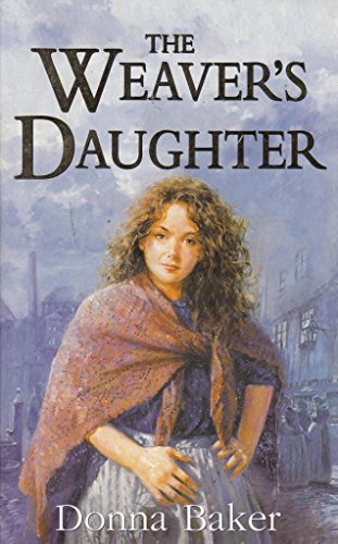 Stock image for Weavers Daughter for sale by WorldofBooks