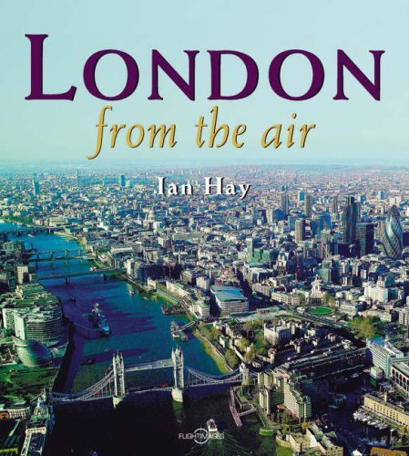Beispielbild fr London From the Air zum Verkauf von ThriftBooks-Dallas