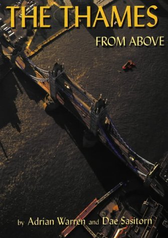 Stock image for The Thames from Above for sale by Greener Books