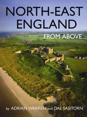 Stock image for North East England from Above (From Above S.) for sale by WorldofBooks