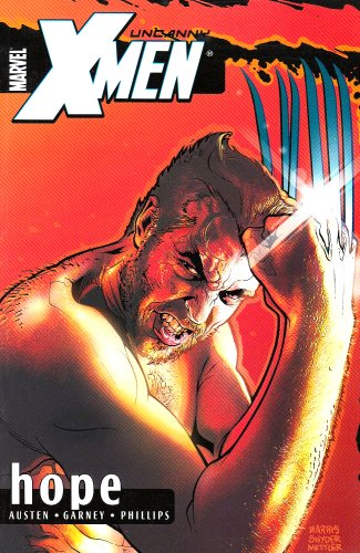 Imagen de archivo de Uncanny X-Men: vol 1: Hope (Uncanny X-Men: Hope) a la venta por WorldofBooks