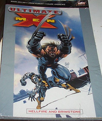 Beispielbild fr Hellfire & Brimstone : Ultimate X-Men (v. 4) zum Verkauf von Powell's Bookstores Chicago, ABAA