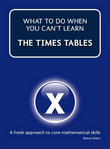 Stock image for What to Do When You Can't Do the Times Tables for sale by AwesomeBooks