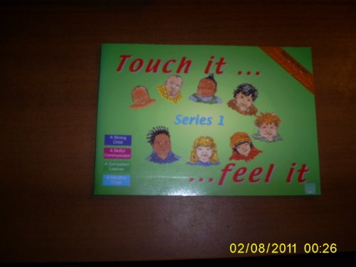 Touch it, Feel it (Little Baby Books) (9781904187639) by Featherstone, Sally