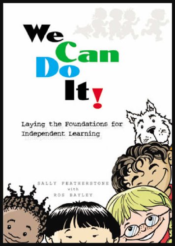 Stock image for We Can Do It!: Practical Foundations for Independent Learning (Early Years Library) for sale by Pearlydewdrops