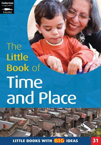 Stock image for The Little Book of Time and Place: Little Books with Big Ideas (Little Books): Little Books with Big Ideas (31): No. 31 for sale by WorldofBooks