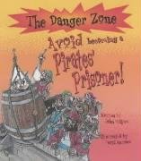 Imagen de archivo de Avoid Becoming a Pirates' Prisoner! a la venta por Better World Books