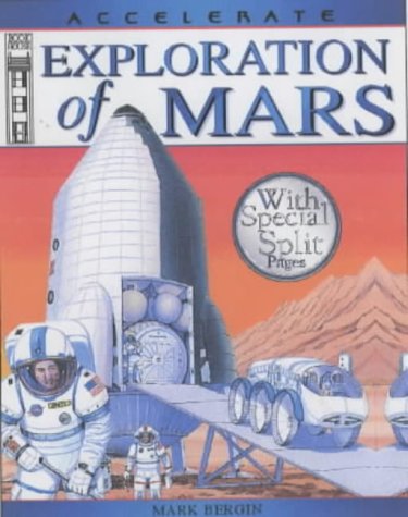 9781904194354: Exploration of Mars (Accelerate)