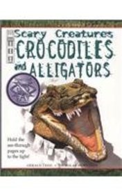 Imagen de archivo de Crocodiles and Alligators (Scary Creatures) (Scary Creatures S.) a la venta por WorldofBooks