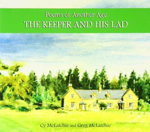 Stock image for The Keeper and His Lad: Poems of Another Age for sale by WorldofBooks