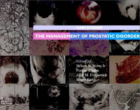 9781904218005: The Management of Prostatic Disorders: Case Studies