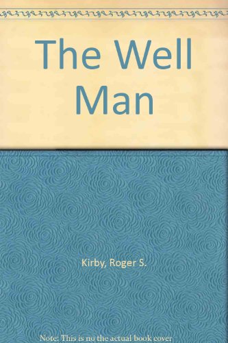 Well Man (9781904218067) by Roger S. Kirby; Riad N. Farah; Michael G. Kirby