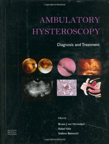 Stock image for Ambulatory Hysteroscopy: Diagnosis and Treatment for sale by BOOKWEST