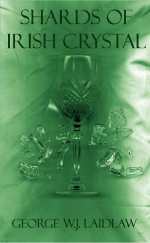 Beispielbild fr Shards of Irish Crystal zum Verkauf von medimops