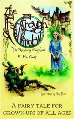 Beispielbild fr The Far-Enough Window: A Fairy Tale for Grown-Ups of All Ages zum Verkauf von Phatpocket Limited