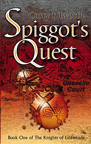 9781904233015: Spiggot's Quest: Number 1 in series (Knights of the Liofwende)