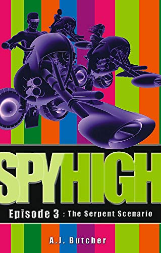 Stock image for The Serpent Scenario (Spy High Episode # 3) for sale by AwesomeBooks