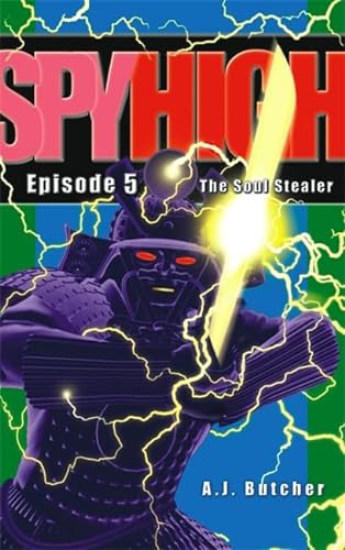 Beispielbild fr Spy High 1: The Soul Stealer: Number 5 in series zum Verkauf von WorldofBooks