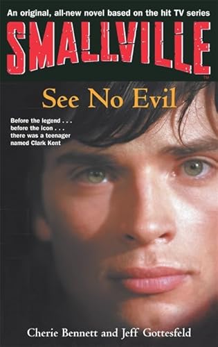 9781904233237: Smallville 2: See No Evil: Smallville Young Adult Series: Book Two